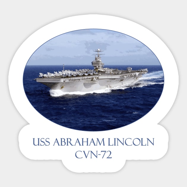 USS Abraham Lincoln CVN-72 Sticker by Naves